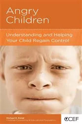 Book cover of Angry Children by Michael R. Emlet
