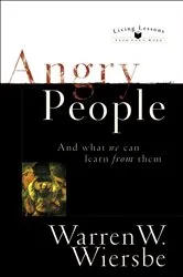 Book cover of Angry People (Living Lessons From God’s Word) by Warren W. Wiersbe