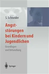 Book cover of Angststörungen bei Kindern und Jugendlichen by Silvia Schneider