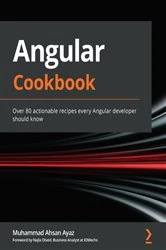 Book cover of Angular Cookbook by Muhammad Ahsan Ayaz
