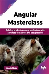 Book cover of Angular Masterclass by Souvik Basu