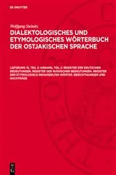 Book cover of Anhang, Teil 2: Register der deutschen Bedeutungen. Register der russischen Bedeutungen. Register der etymologisch behandelten Wörter. Berichtigungen und Nachträge by Unknown