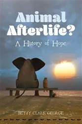 Book cover of Animal Afterlife? by Unknown