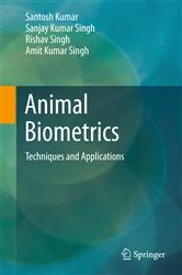 Book cover of Animal Biometrics by Santosh Kumar