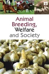 Book cover of Animal Breeding, Welfare and Society by Jacky Turner