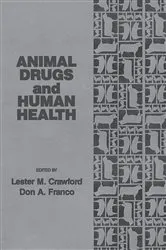 Book cover of Animal Drugs and Human Health by Lester M. Crawford