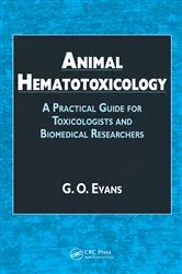 Book cover of Animal Hematotoxicology by G.O. Evans