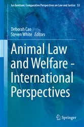 Book cover of Animal Law and Welfare - International Perspectives by Deborah Cao
