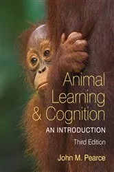Book cover of Animal Learning and Cognition (3rd ed.) by John M. Pearce