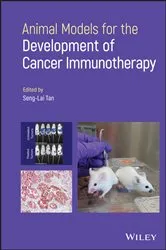 Book cover of Animal Models for the Development of Cancer Immunotherapy by Seng-Lai Tan