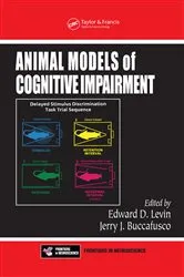 Book cover of Animal Models of Cognitive Impairment by Edward D. Levin