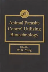 Book cover of Animal Parasite Control Utilizing Biotechnology by Unknown