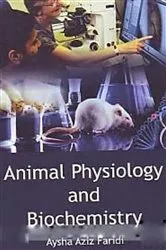 Book cover of Animal Physiology And Biochemistry by Aysha Aziz Faridi