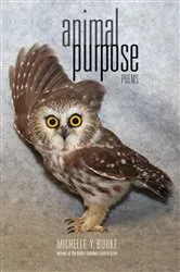 Book cover of Animal Purpose by Michelle Y. Burke