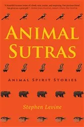 Book cover of Animal Sutras by Stephen Levine