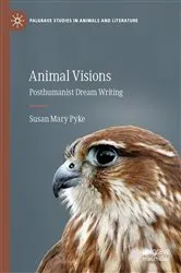 Book cover of Animal Visions by Susan Mary Pyke