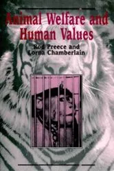 Book cover of Animal Welfare and Human Values by Rod Preece