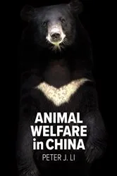Book cover of Animal Welfare in China by Peter J. Li