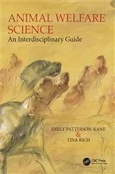 Book cover of Animal Welfare Science by Emily Patterson-Kane