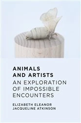 Book cover of Animals and Artists by Elizabeth Eleanor Jacqueline Atkinson