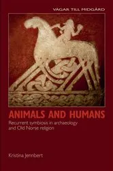 Book cover of Animals and Humans by Kristina Jennbert