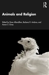 Book cover of Animals and Religion by Dave Aftandilian