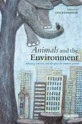 Book cover of Animals and the Environment by Lisa Kemmerer