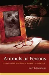 Book cover of Animals as Persons by Gary Francione