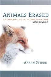 Book cover of Animals Erased by Arran Stibbe