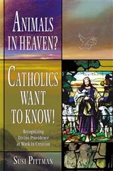 Book cover of Animals in Heaven? by Susi Pittman
