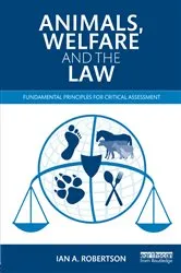 Book cover of Animals, Welfare and the Law by Unknown