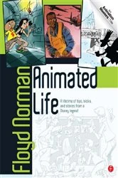 Book cover of Animated Life by Floyd Norman