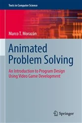 Book cover of Animated Problem Solving by Marco T. Morazán