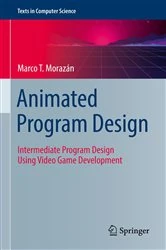 Book cover of Animated Program Design by Marco T. Morazán