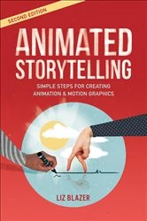 Book cover of Animated Storytelling (2nd ed.) by Liz Blazer