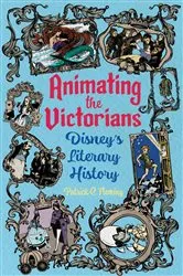 Book cover of Animating the Victorians by Patrick C. Fleming