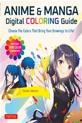 Book cover of Anime & Manga Digital Coloring Guide by Teruko Sakurai