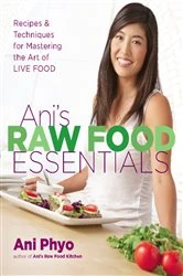 Book cover of Ani's Raw Food Essentials by N/A