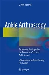 Book cover of Ankle Arthroscopy by C. Niek van Dijk