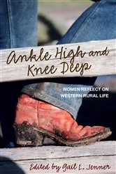 Book cover of Ankle High and Knee Deep by Gail L. Jenner