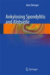 Book cover of Ankylosing spondylitis and Klebsiella by Alan Ebringer