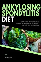 Book cover of Ankylosing Spondylitis Diet by Patrick Marshwell