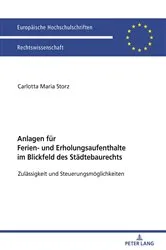 Book cover of Anlagen fuer Ferien- und Erholungsaufenthalte im Blickfeld des Staedtebaurechts by Unknown
