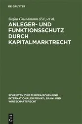 Book cover of Anleger- und Funktionsschutz durch Kapitalmarktrecht by Unknown