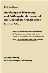 Book cover of Anleitung zur Erkennung und Prüfung der Arzneimittel des Deutschen Arzneibuches (17th ed.) by Max Biechele