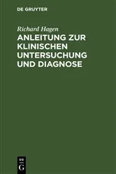 Book cover of Anleitung zur klinischen Untersuchung und Diagnose (2nd ed.) by Richard Hagen