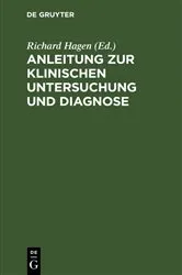Book cover of Anleitung zur klinischen Untersuchung und Diagnose by Richard Hagen