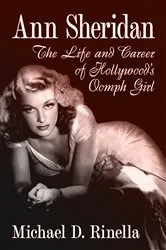 Book cover of Ann Sheridan by Michael D. Rinella