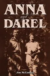 Book cover of Anna and Darel by Jim McConkey
