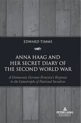 Book cover of Anna Haag and her Secret Diary of the Second World War by Helen Watanabe-O'Kelly